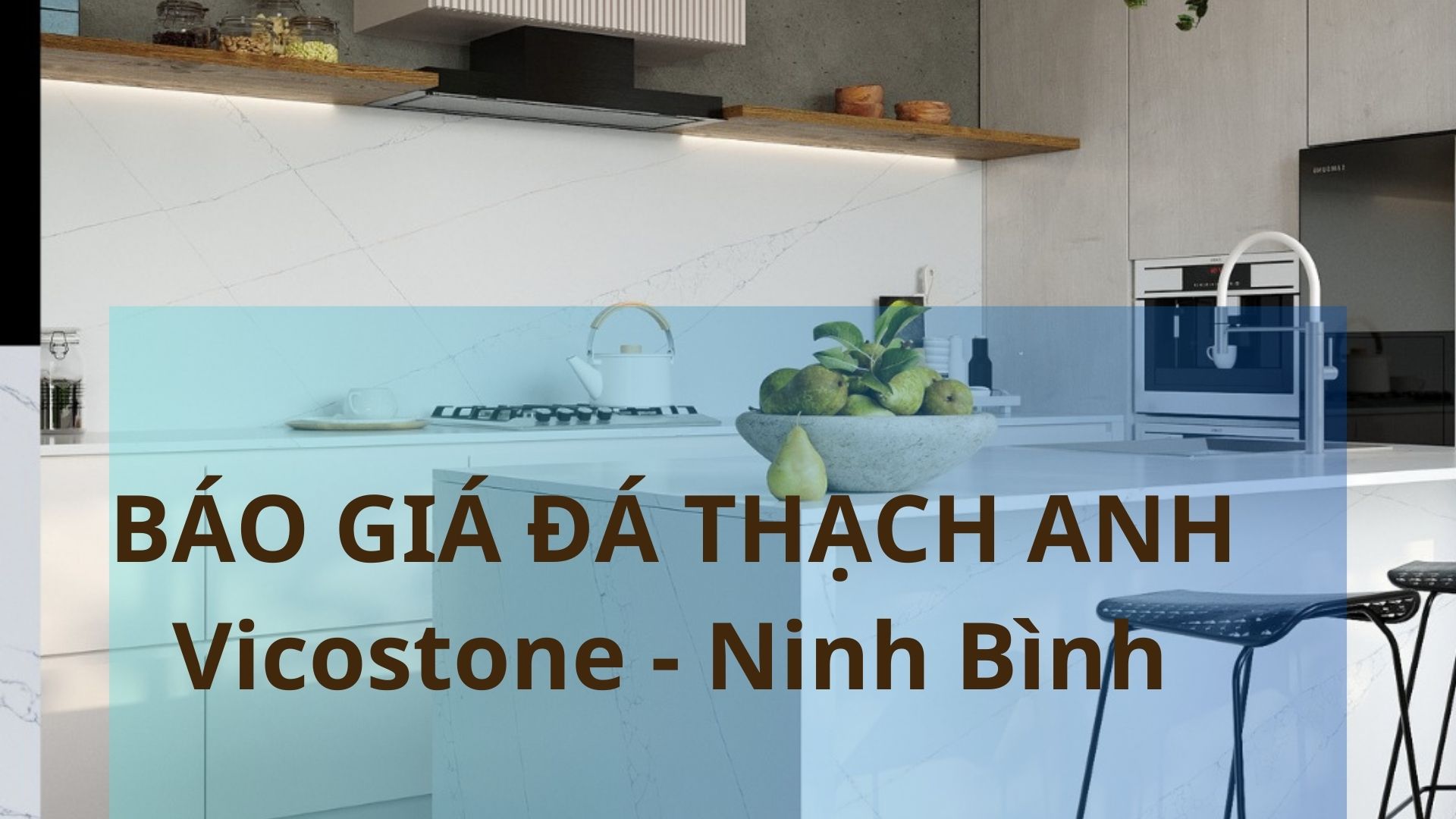 Bảng Báo giá Đá thạch anh Vicostone tại Ninh Bình