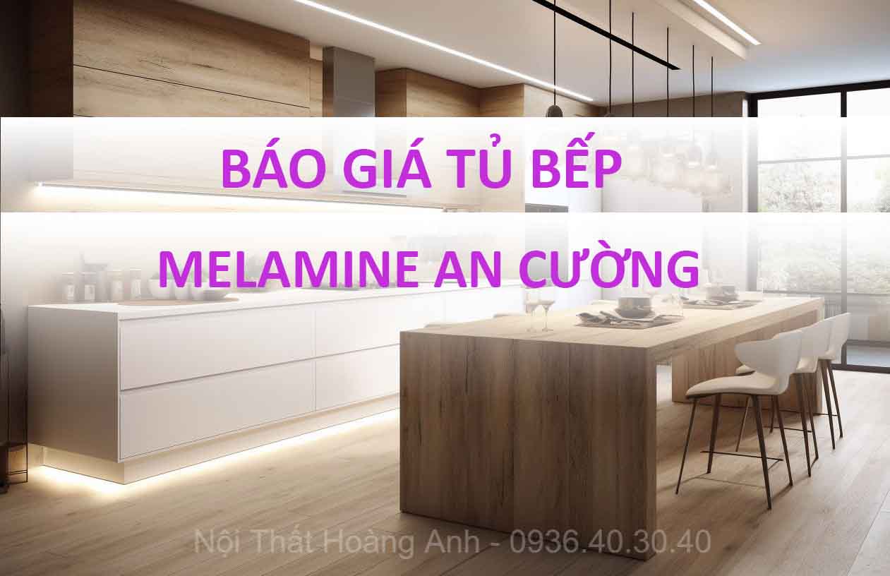 Báo giá tủ bếp hiện đại sử dụng gỗ MDF chống ẩm Melamine 2026